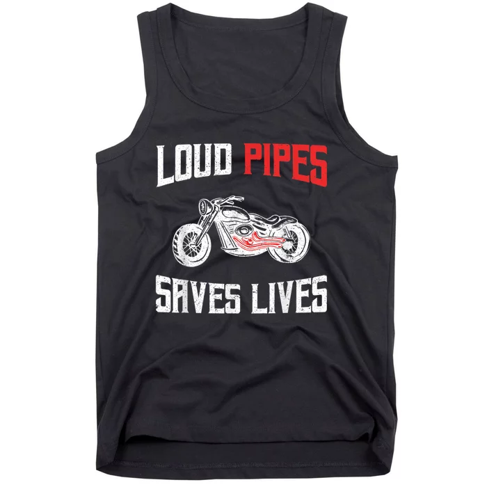 Loud Pipes Saves Lives Biker Tank Top