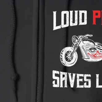 Loud Pipes Saves Lives Biker Full Zip Hoodie