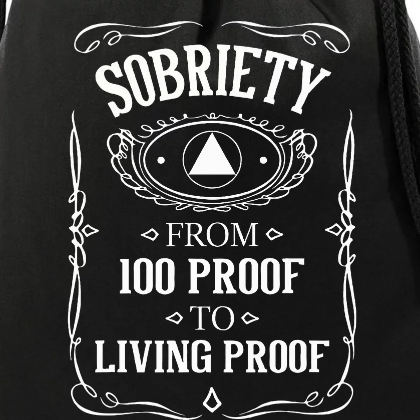 Living Proof Sobriety Anniversary Sober Aa Na Recovery Drawstring Bag