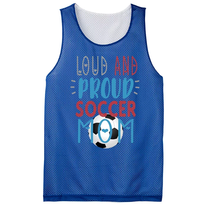 Loud Proud Soccer Mom Gift Mesh Reversible Basketball Jersey Tank