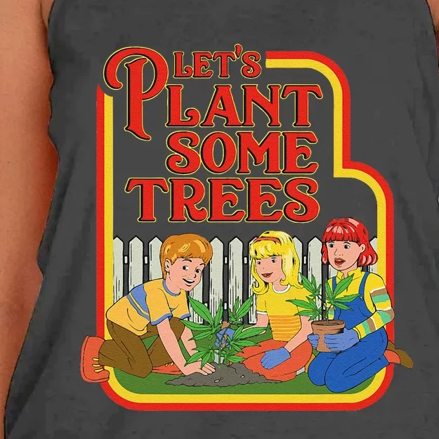 Let’S Plant Some Trees Cannabis Humor Marijuana Funny Weed Women's Knotted Racerback Tank