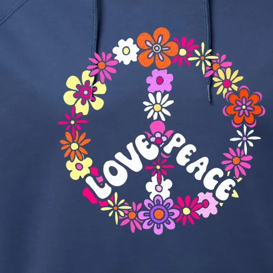 Love Peace Sign 60s Retro Peace 60s Hippie Flower Peace Performance Fleece Hoodie