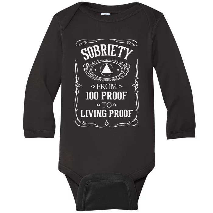 Living Proof Sobriety Anniversary Sober Aa Na Recovery Baby Long Sleeve Bodysuit