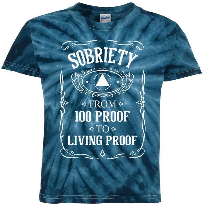 Living Proof Sobriety Anniversary Sober Aa Na Recovery Kids Tie-Dye T-Shirt