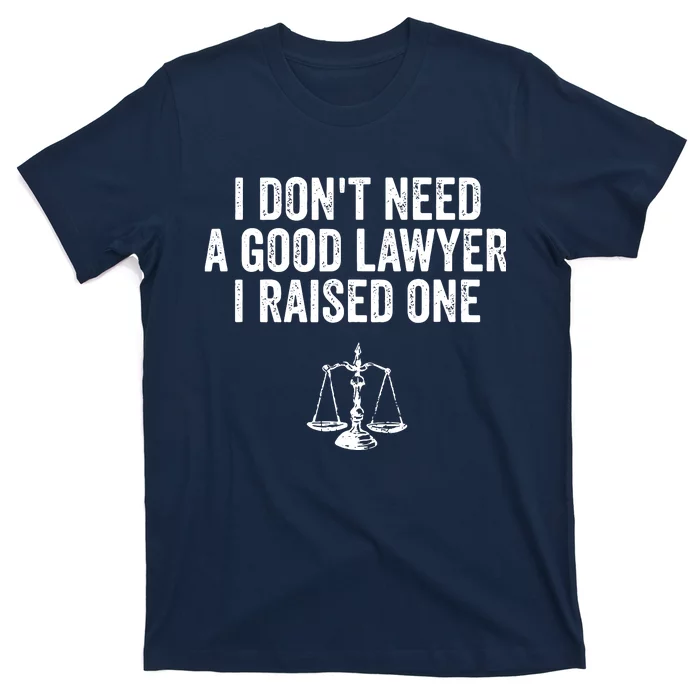 Lawyer Parent Shirts My Son Daughter Law School Graduation T-Shirt