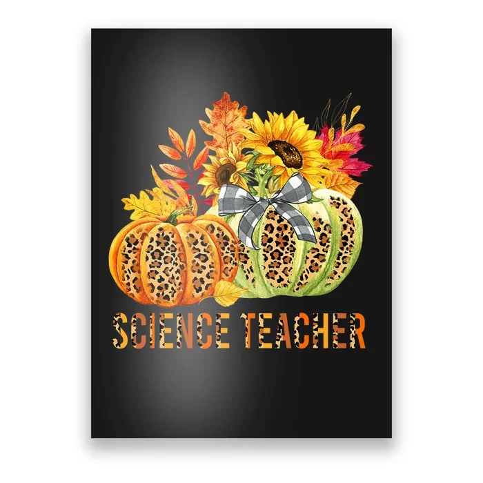 Leopard Pumpkins Science Teacher Fall Autumn Thanksgiving Poster