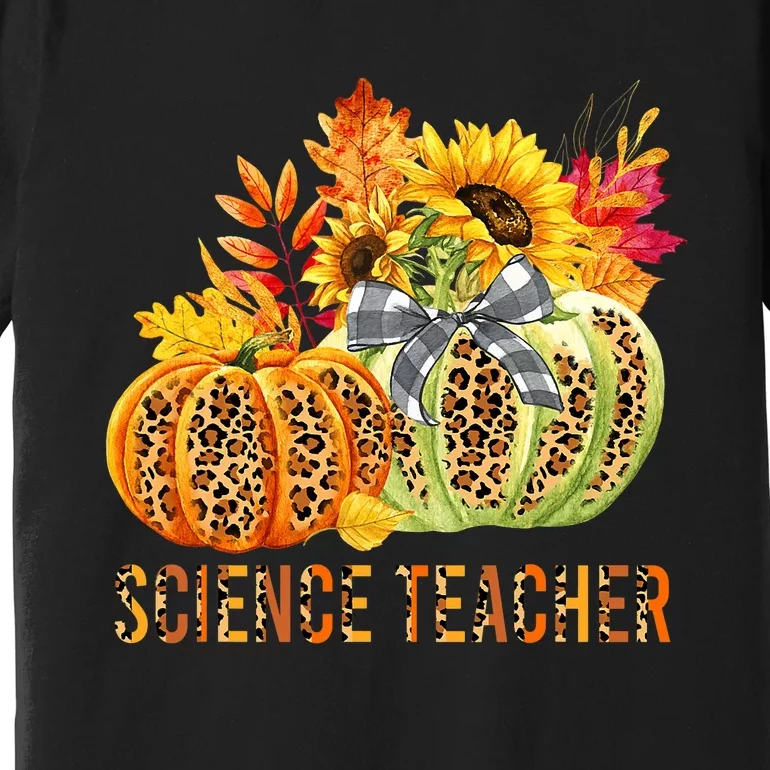 Leopard Pumpkins Science Teacher Fall Autumn Thanksgiving Premium T-Shirt