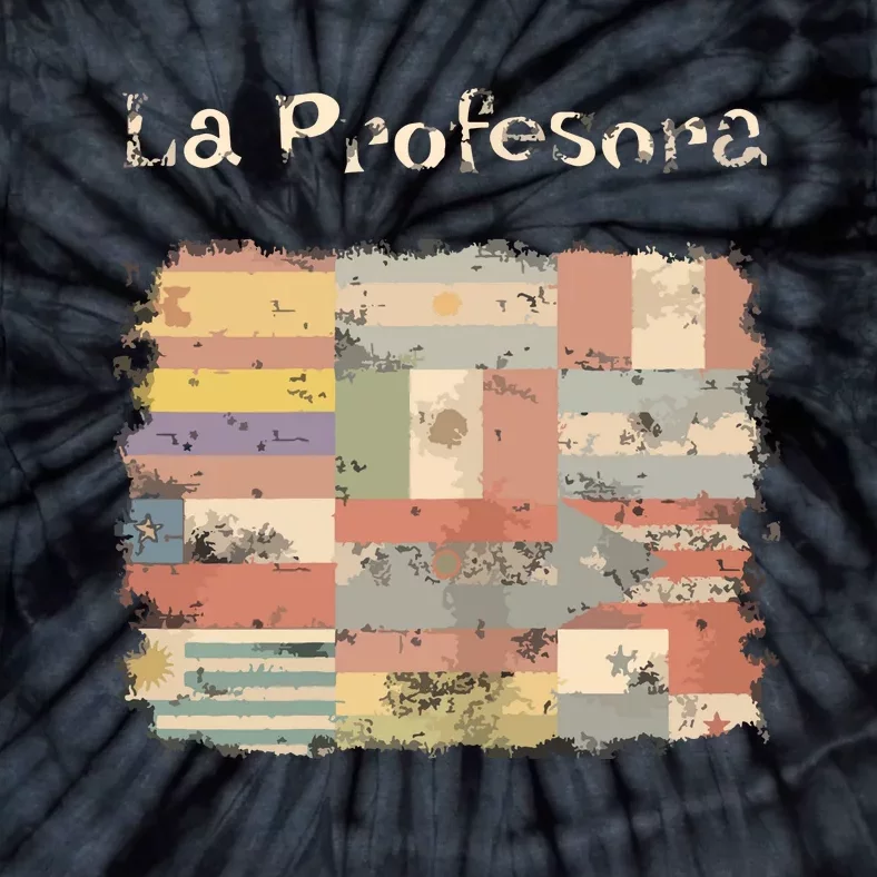 La Profesora Spanish Speaking Country Flags Tie-Dye T-Shirt