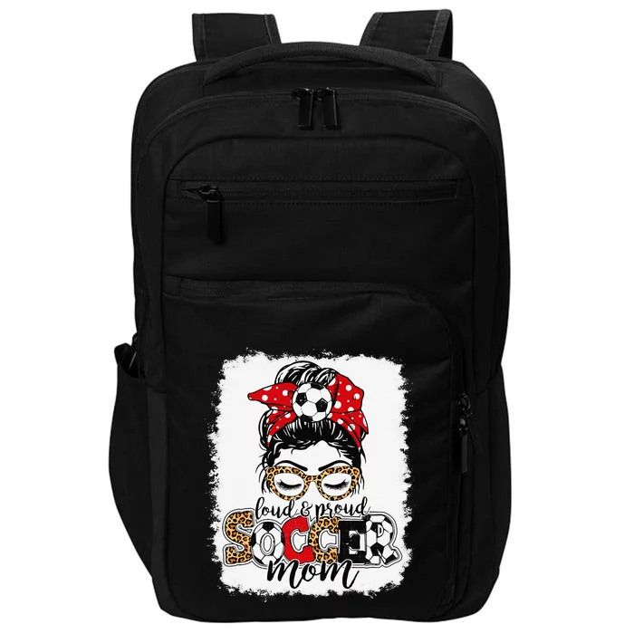 Loud & Proud Soccer Mom Messy Bun Mothers Leopard Bleached Impact Tech Backpack