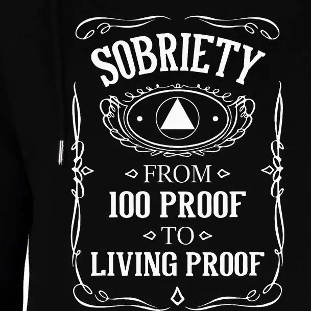 Living Proof Sobriety Anniversary Sober AA NA Recovery Womens Funnel Neck Pullover Hood