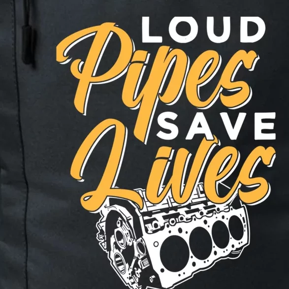 Loud Pipes Save Lives Mechanic Car Tools Garage Hobby Meaningful Gift Daily Commute Backpack