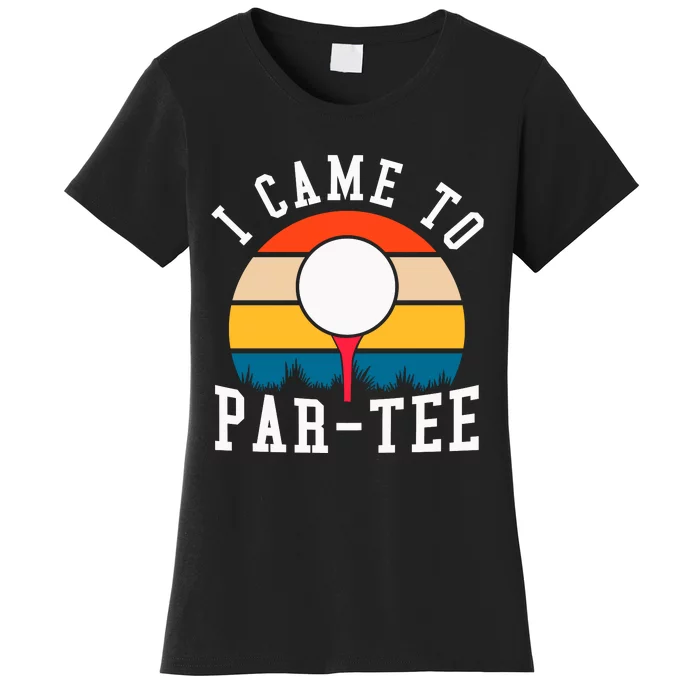 Let's Par Tee Partee Funny Golfing Retro Vintage Golfer Women's T-Shirt