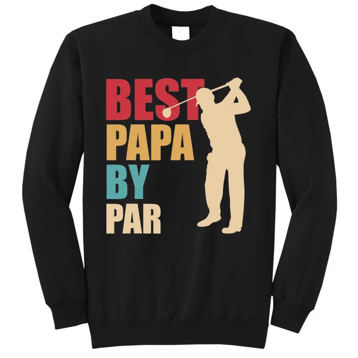 Let's Par Tee Golf Player Golfer Dad Papa Sweatshirt