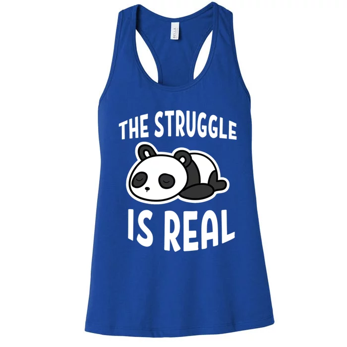 Lazy Panda The Struggle Is Real Cute Gift Women's Racerback Tank