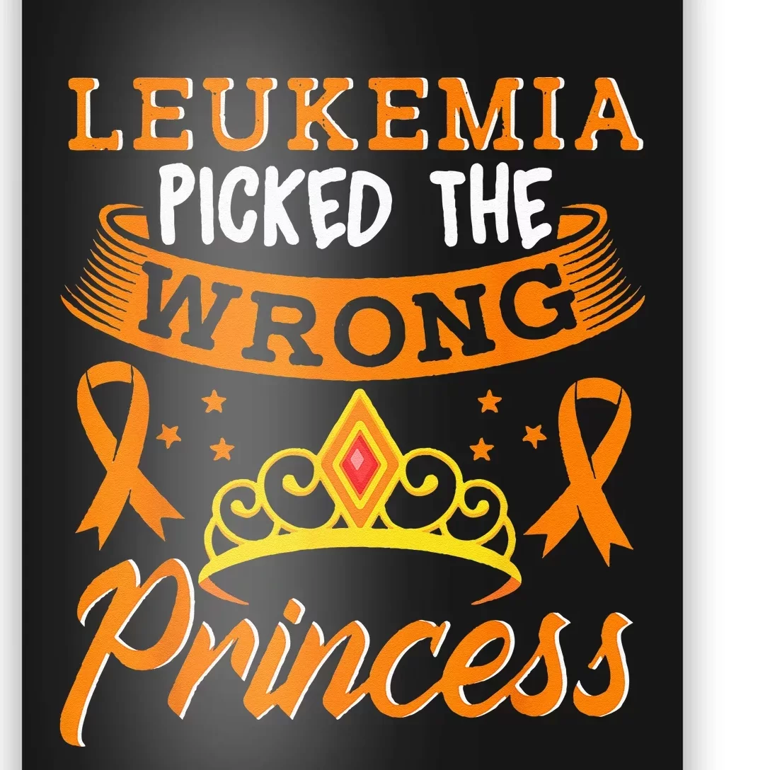 Leukemia Picked The Wrong Princess Cancer Awareness Poster