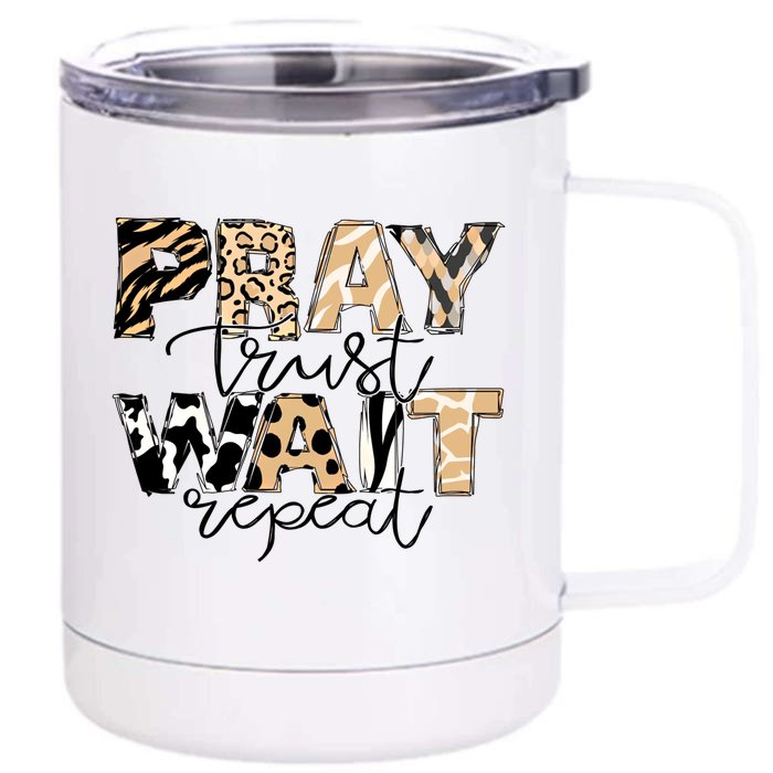 Leopard Pray Trust Wait Bible Verse Christian Western Great Gift Front & Back 12oz Stainless Steel Tumbler Cup