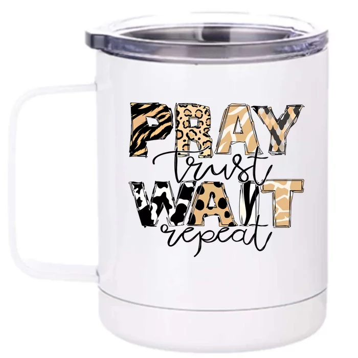 Leopard Pray Trust Wait Bible Verse Christian Western Great Gift Front & Back 12oz Stainless Steel Tumbler Cup