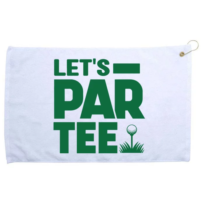 Lets Par Tee Golf Grommeted Golf Towel