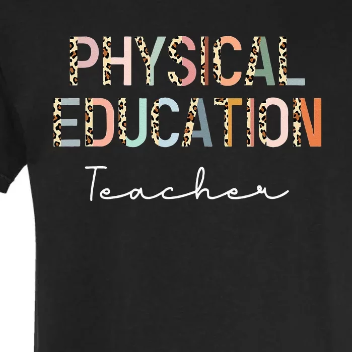 Leopard Pe Teacher Back to School Physical Education Teacher Garment-Dyed Heavyweight T-Shirt