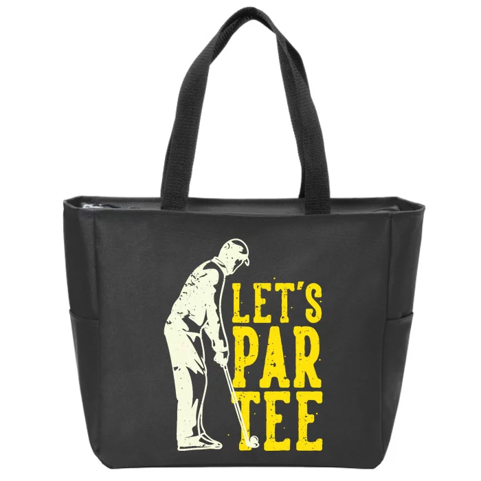 Let's Par Tee Golf Zip Tote Bag