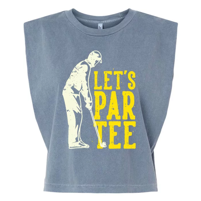 Let's Par Tee Golf Garment-Dyed Women's Muscle Tee