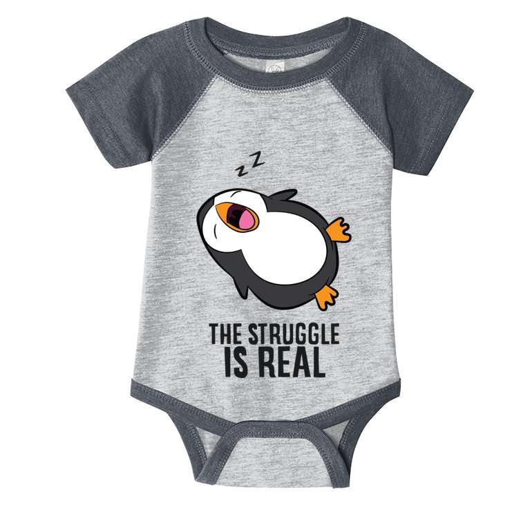 Lazy Penguin The Struggle Is Real Gift Infant Baby Jersey Bodysuit