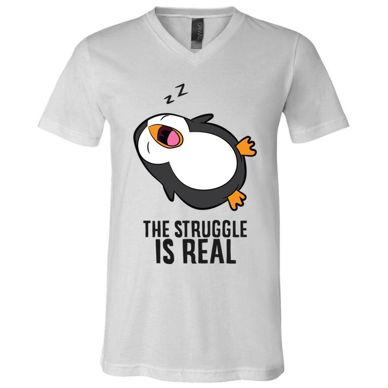 Lazy Penguin The Struggle Is Real Gift V-Neck T-Shirt