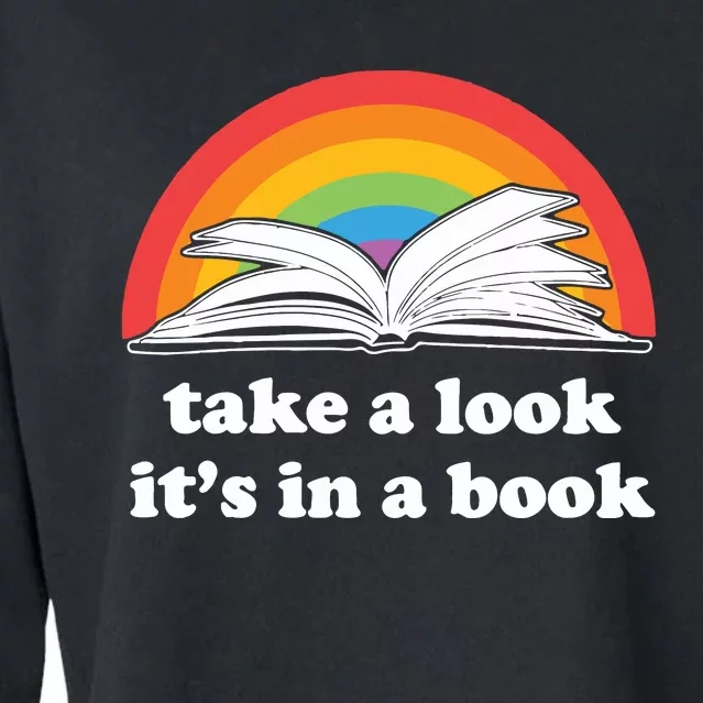 Lgbt Pride Take A Look Its In A Book Cropped Pullover Crew