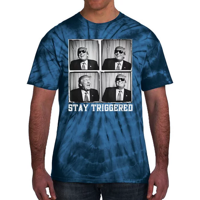 Laughing President Trump Photobooth Stay Triggered Tie-Dye T-Shirt