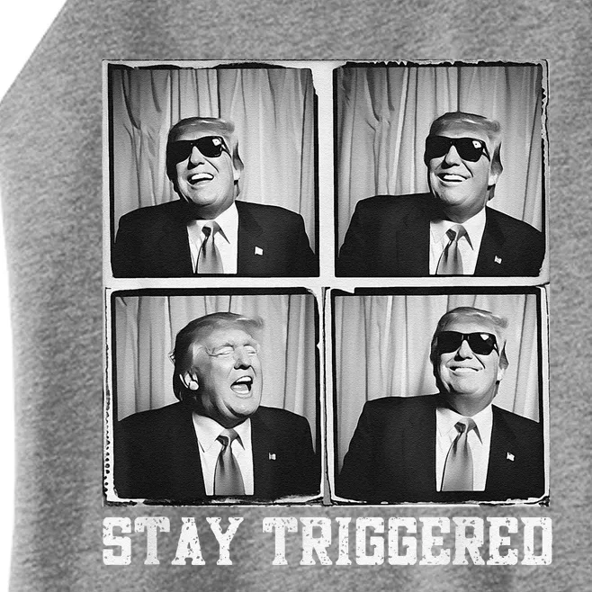 Laughing President Trump Photobooth Stay Triggered Women’s Perfect Tri Rocker Tank