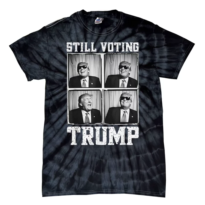 Laughing President Trump Photobooth Still Voting Trump Tie-Dye T-Shirt