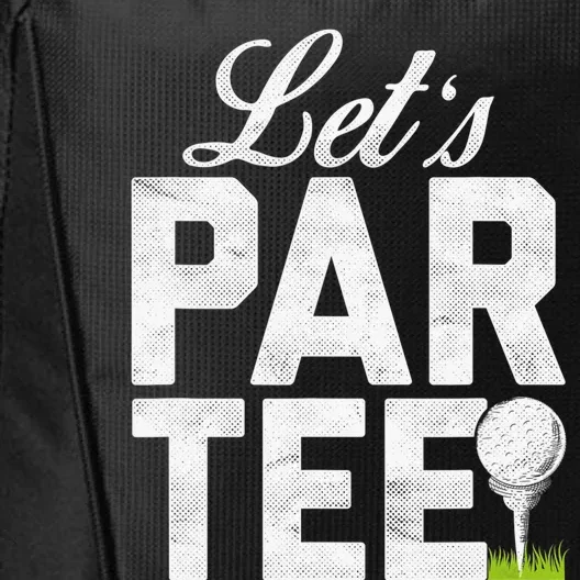 Let's Par Tee Golf Ball With Tee Pin Funny Golf Club City Backpack