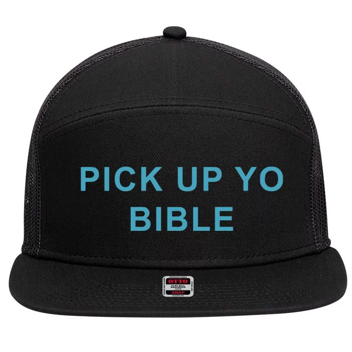 Limited Pick Up Yo Bible 7 Panel Mesh Trucker Snapback Hat