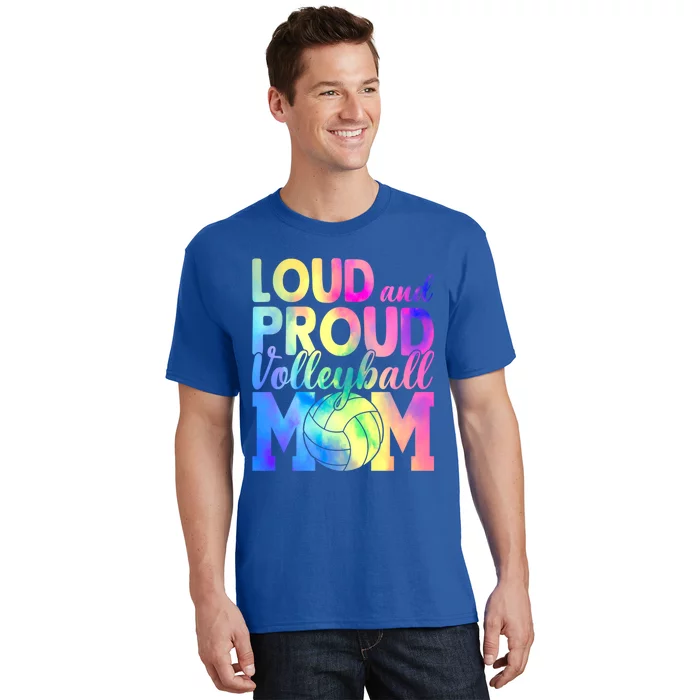 Loud Proud Volleyball Mama Volleyball Mom Game Day Vibes Great Gift T-Shirt