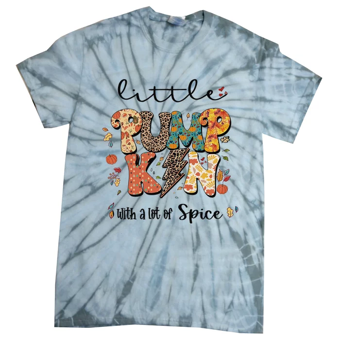 Little Pumpkin With A Lot Of Spice Clipart Halloween Tie-Dye T-Shirt