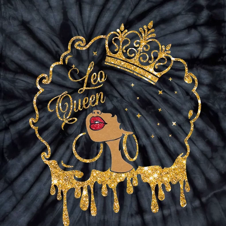 Leo Queens Are Born in July 23 August 22 Birthday Tie-Dye T-Shirt