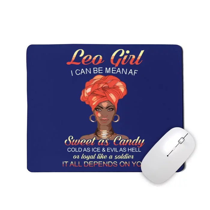 Leo Queens Are Born In Leo Mousepad