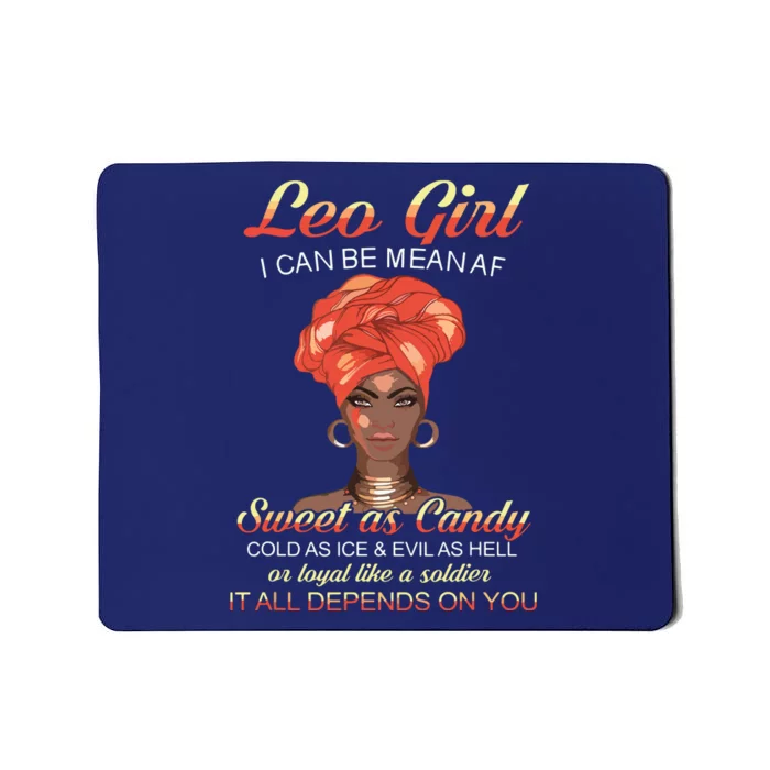 Leo Queens Are Born In Leo Mousepad