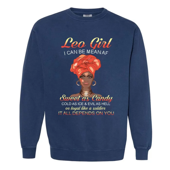 Leo Queens Are Born In Leo Garment-Dyed Sweatshirt