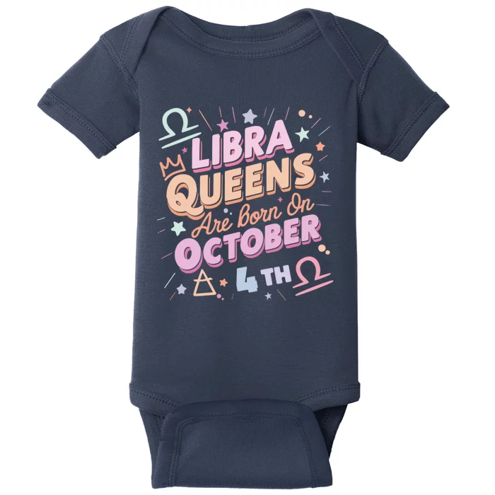 Libra Queens Are Born On October 4th Astrology Sign Birthday Baby Bodysuit