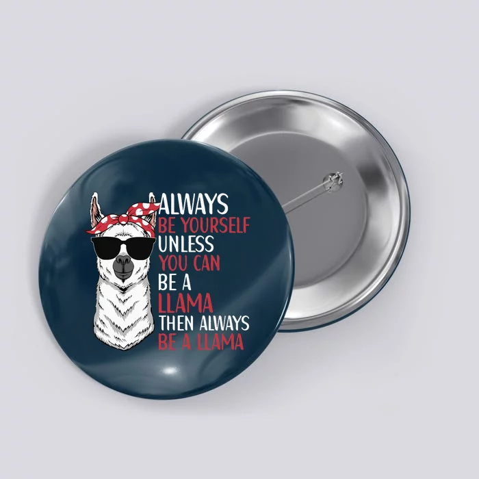 LLama Quote Apparel LLama Lovers Cute Alpacas Button