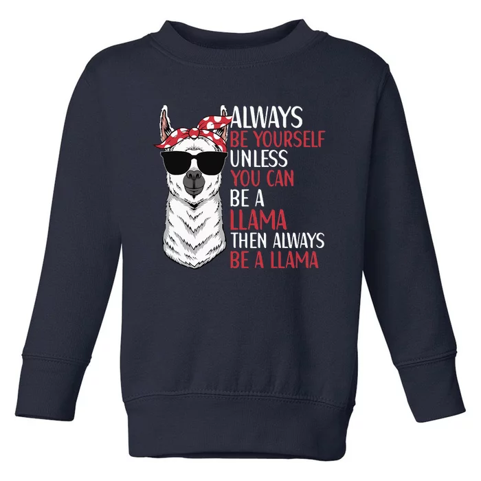 LLama Quote Apparel LLama Lovers Cute Alpacas Toddler Sweatshirt