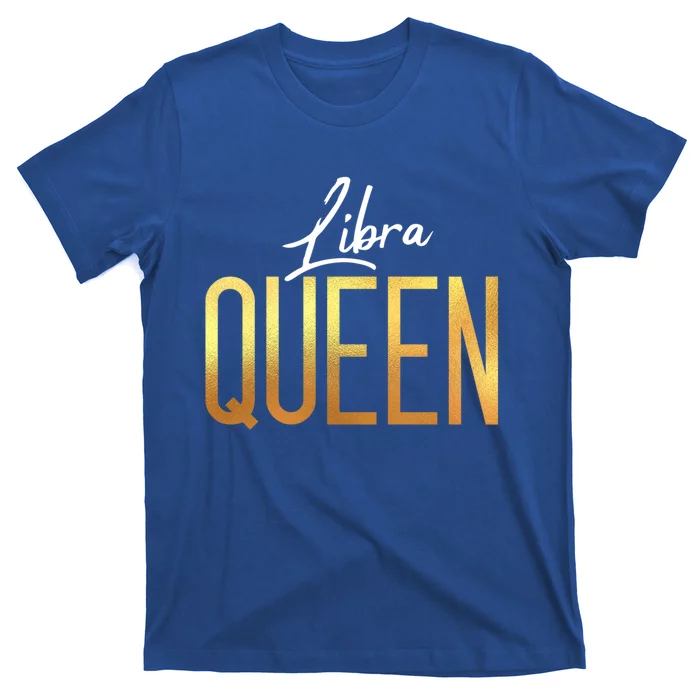 Libra Queen / Classy Libra Birthday Astrology Sign Gift T-Shirt