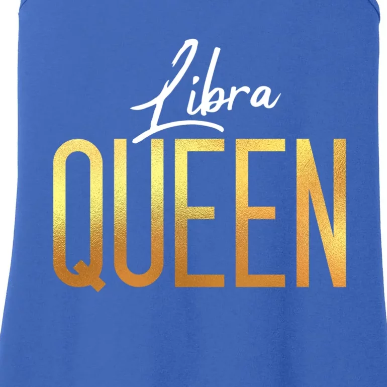 Libra Queen / Classy Libra Birthday Astrology Sign Gift Ladies Essential Tank