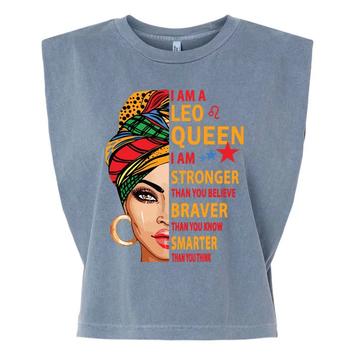 Leo Queen I Am Stronger Funny Birthday Gift For Leo Zodiac Garment-Dyed Women's Muscle Tee