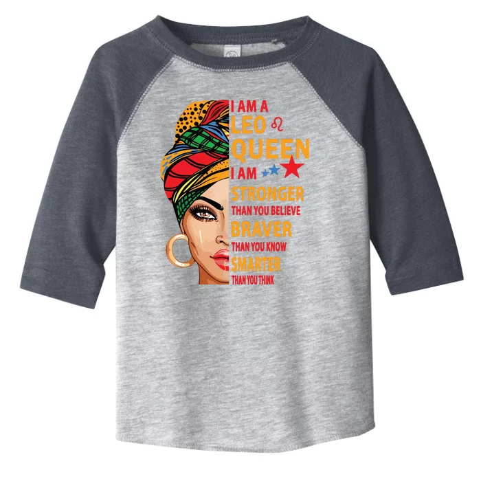 Leo Queen I Am Stronger Funny Birthday Gift For Leo Zodiac Toddler Fine Jersey T-Shirt