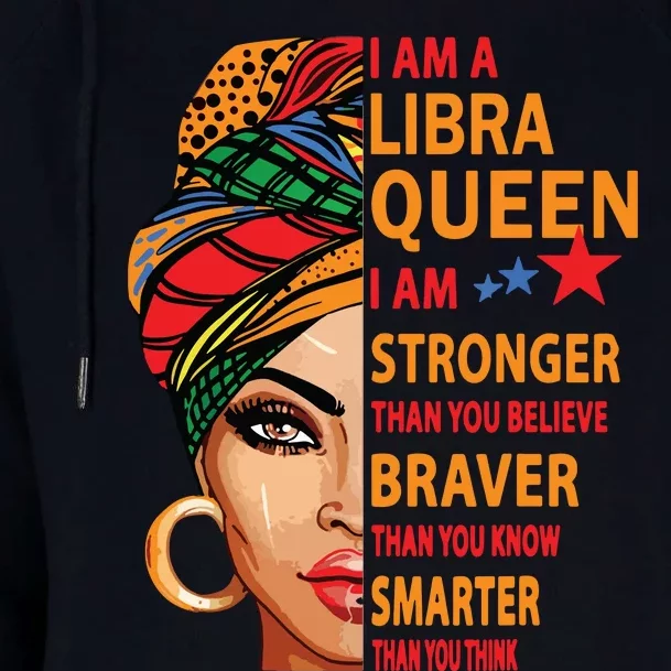 Libra Queen I Am Stronger Birthday Gift For Libra Zodiac Womens Funnel Neck Pullover Hood