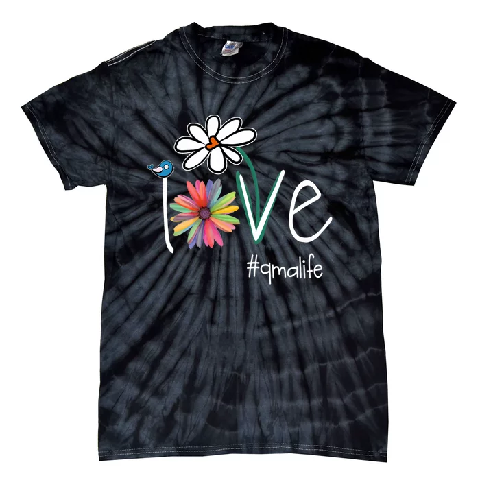 Love Qma Life Art Flower Color Tie-Dye T-Shirt