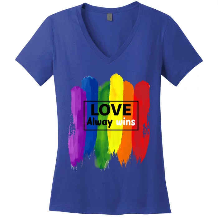 Lgbt Quote Love Always Wins Pride Month Gift Women's V-Neck T-Shirt