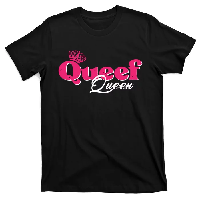 Love Queefing Queef Funny Queefed Embarrassing Adult Humor T-Shirt